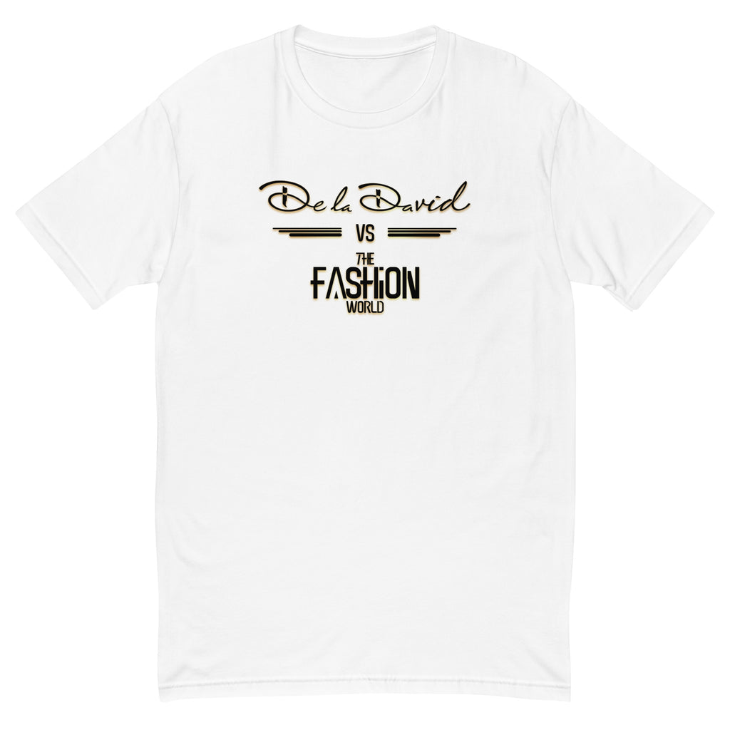 De la David vs The Fashion World Unisex Short Sleeve T-shirt | White
